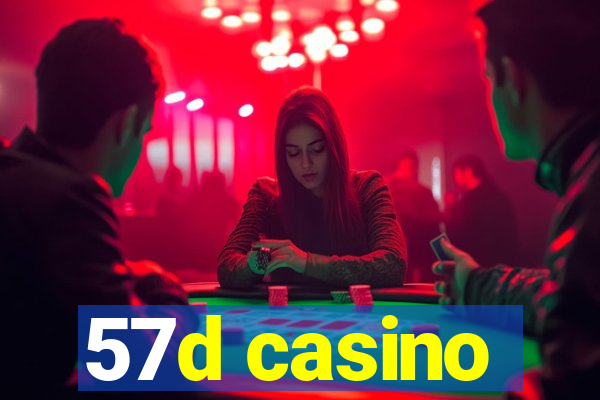 57d casino